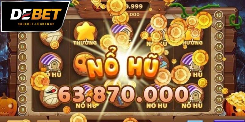 Các game nổ hũ được quan tâm đông đảo tại Debet 