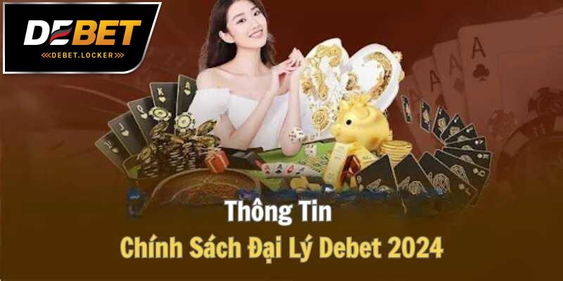 Đại lý DEBET