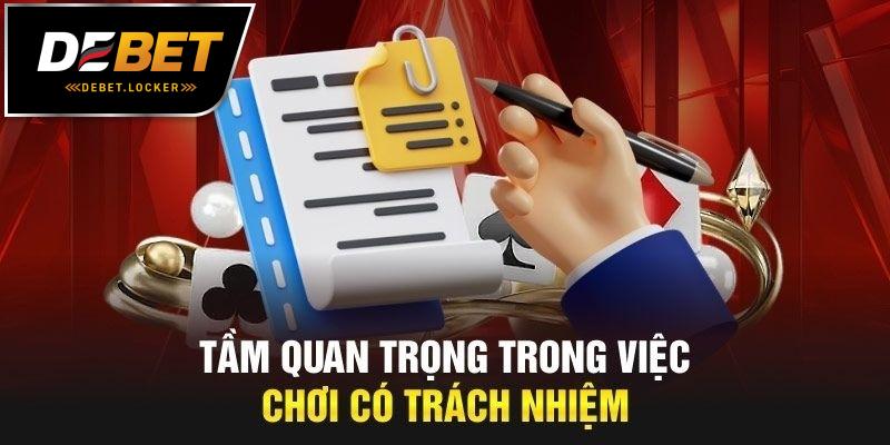 Tại sao cần chơi có trách nhiệm